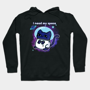 I Need My Space - On Top Hoodie